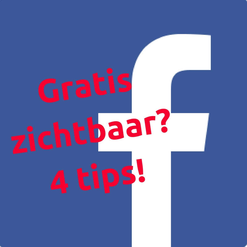 Gratis zichtbaarheid vergroten op Facebook