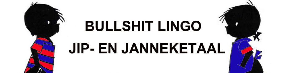 Bullshit Lingo jip- en janneketaal